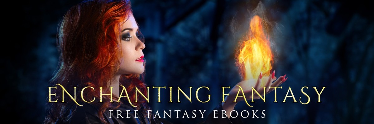 Enchanting Fantasy Free Ebook Giveaway